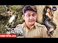 Maharashtra Crime Crime Patrol Crime Show 2025 New Episode 2025 Real Crime Nayi Kahaniya