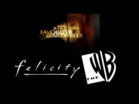 The WB’s Night of Favorites and Farewells Intro and Felicity Introduction (September 17,2006)