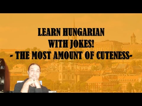 Learn Hungarian With Jokes! – THE MOST AMOUNT OF CUTENESS [Hungarian Lesson]