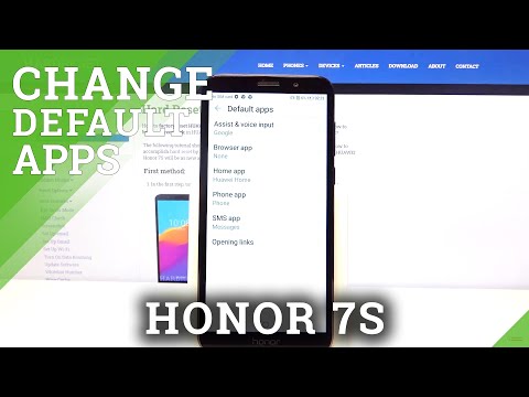 How to Change Default Apps in Honor 7S?