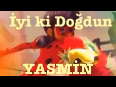 İyi ki Doğdun YASMİN :) Komik Doğum günü Mesajı 1.VERSİYON, DOĞUMGÜNÜ VİDEOSU Made in Turkey :) 🎂