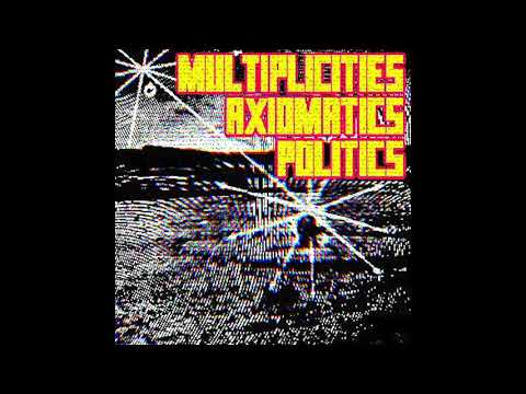 Eugene Holland - Deleuze & Guattari: Multiplicities, Axiomatics, Politics