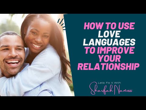 DO YOU KNOW YOUR PARTNER'S LOVE LANGUAGE?  Love Languages Explained #letsfixitwithsharifahnamusisi