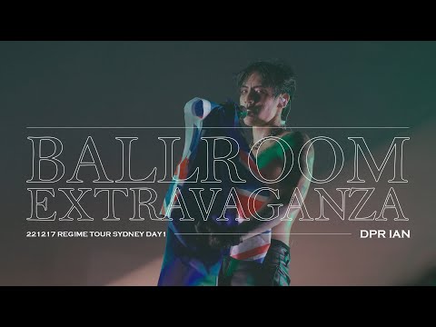 [221217] REGIME TOUR SYDNEY(D1) : DPR IAN - Ballroom Extravaganza (4K60)