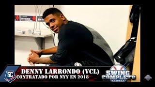 Swing Completo -Denny Larrondo, PELOTERO cubano de los Yankees: Su evolución, estado y futuro