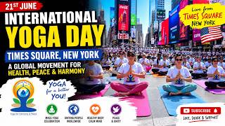 International Yoga Day Times Square New York 🧘‍♀️✨
