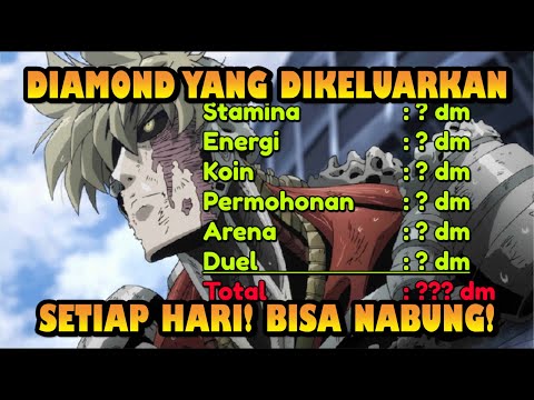 JUMLAH DIAMOND YANG GUE KELUARKAN SETIAP HARI SAAT BERMAIN ONE PUNCH MAN THE STRONGEST!