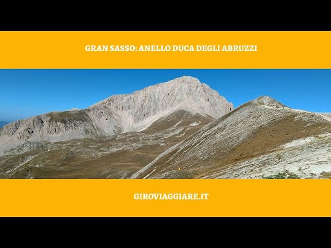 Anello Campo Imperatore: Rifugio Duca degli Abruzzi e Sella del Monte Aquila (Gran Sasso)