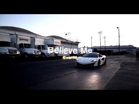 Evante - Believe Me (Official Music Video) [Dir. @KJfilms_official]