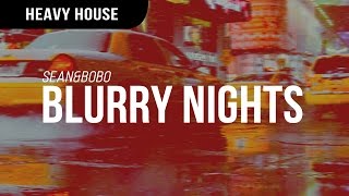 Download lagu Sean&Bobo - Blurry Nights mp3 Download lagu Sean&Bobo - Blurry Nights mp3