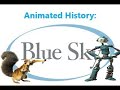 Animated History Blue Sky Studios Part 1 6 Reupload