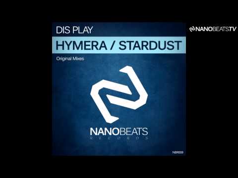 Dis Play - Hymera (Original Mix)