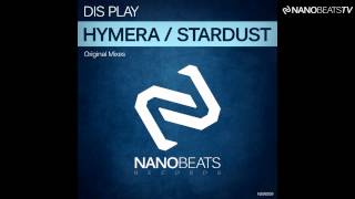 Dis Play - Hymera (Original Mix)