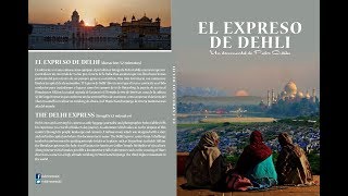 EL EXPRESO DE DELHI DOCUMENTAL (VO SIN SUBTÍTULOS)