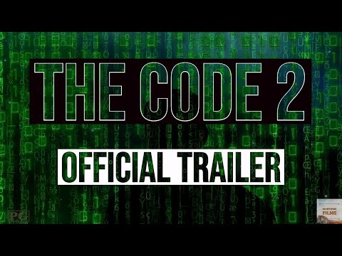 The Code 2 - (2019) TRAILER