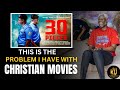 What Rev Kesiena Esiri said about Christian Movies || 30pieces Mounts Zion Movie