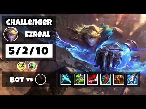 Ezreal 11.6 Gameplay Challenger Replay Bot Lane - S11 (5/2/10) - BR