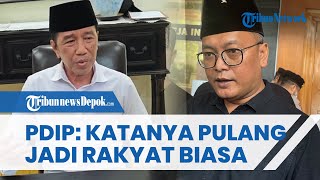 BALASAN PDIP seusai Disindir PSI soal Nenek-nenek, Ungkit Ucapan Jokowi yang Ingin Jadi Rakyat Biasa