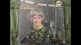Liz Anderson --- Your Hold On Me Is Gone