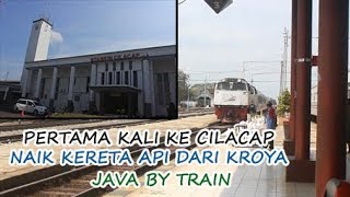 preview picture of video 'Java by Train 05 | Naik Kereta Api ke Cilacap Pertama Kali! KA Wijayakusuma dari Kroya ke Cilacap'