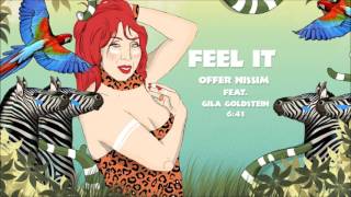 Offer Nissim Feat. Gila Goldstein - Feel It