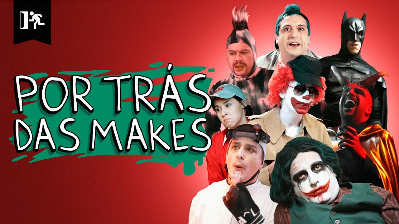 COMPILADO | POR TRÁS DAS MAKES