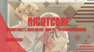 【Nightcore】Morgan Page ft. Angelika Vee - Safe Till Tomorrow (Pegboard Nerds Remix)
