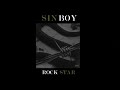 Sin boy -Rockstar - (Official Audio