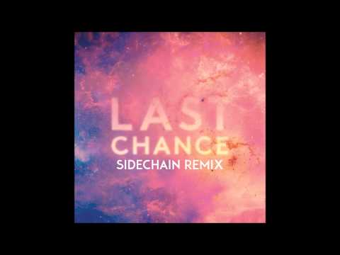 Kaskade & Project 46 - Last Chance (Sidechain Remix)
