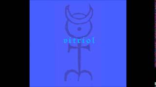 vitriol i-vii full album