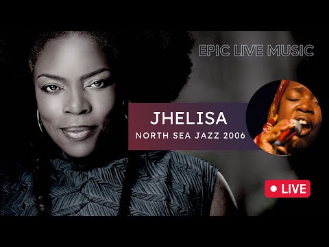Jhelisa & band - North Sea Jazz (2006)