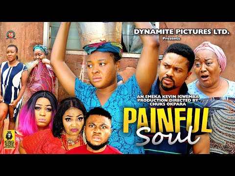 PAINFUL SOUL SEASON 4(NEW MOVIE) - MIKE GODSON,EBELE OKARO,2023 LATEST NIGERIAN NOLLYWOOD