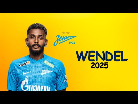 Wendel | Skills | Zenit | 2025
