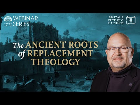 The Ancient Roots of Replacement Theology | Dr. Jürgen Bühler | WEBINAR SERIES