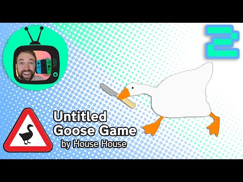 Untitled Goose Game Let's Play Part 2!
