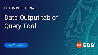 pgAdmin: Data Output tab of Query Tool
