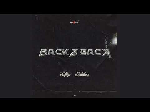 Rexxie - Back2Back (feat. Bella Shmurda) [Official Audio] |G46 AFRO BEATS