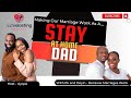 Marriage as a Stay at Home Dad// With Ife & Doyin (Because Marriages Work)// Lovelastingpod