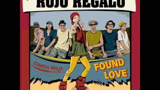 ROJO REGALO - FOUND LOVE - 09. Sniper J