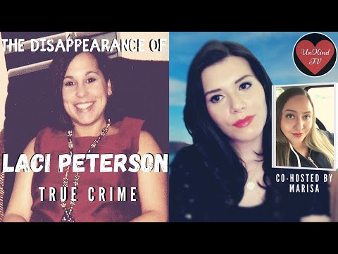 The Laci Peterson Story: True Crime with Martha & Marisa