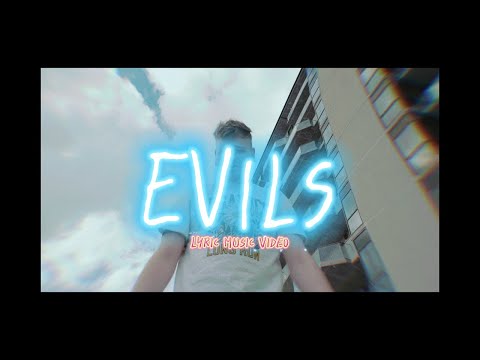 EVILS - Triple Thr33 x Kurtis Hoppie (Official Lyric Music Video)