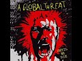 A GLOBAL THREAT UNTIL WE DIE USA 2000 FULL ALBUM STREET PUNK OI