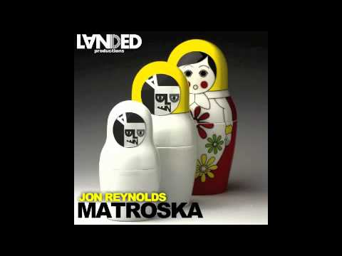 Matroska - Jon Reynolds (Youandewan Remix)