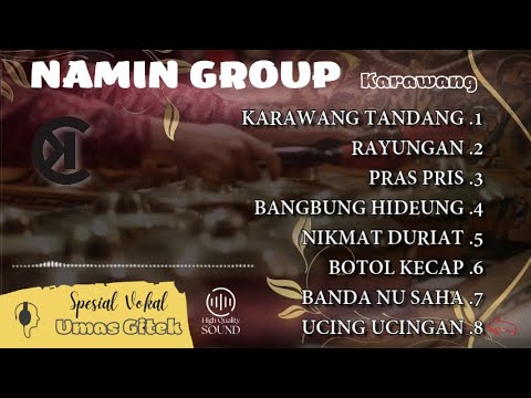 COCOK UNTUK CEK SOUND || EDISI SPESIAL VOKAL UMAS GITEK JURU KAWIH NAMIN GROUP KARAWANG