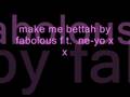 Fabolous ft. Ne-Yo - Make me Better (lyrics ...