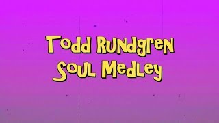 Todd Rundgren - Soul Medley