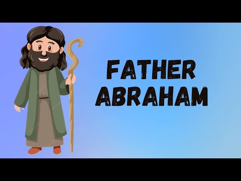FATHER ABRAHAM