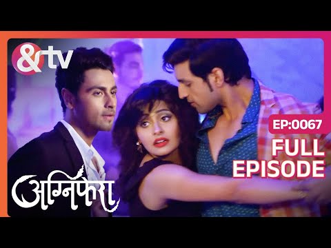Agnifera - Episode 67 - Trending Indian Hindi TV Serial - Family drama - Rigini, Anurag - And Tv