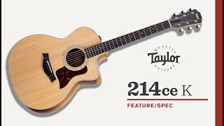 Taylor Guitars 214ce-K (Koa) | Feature/Spec Demo