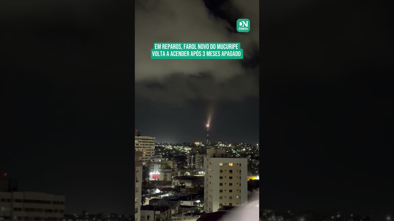 Imagem da notícia Em reparos, Farol novo do Mucuripe volta a acender após 3 meses apagado